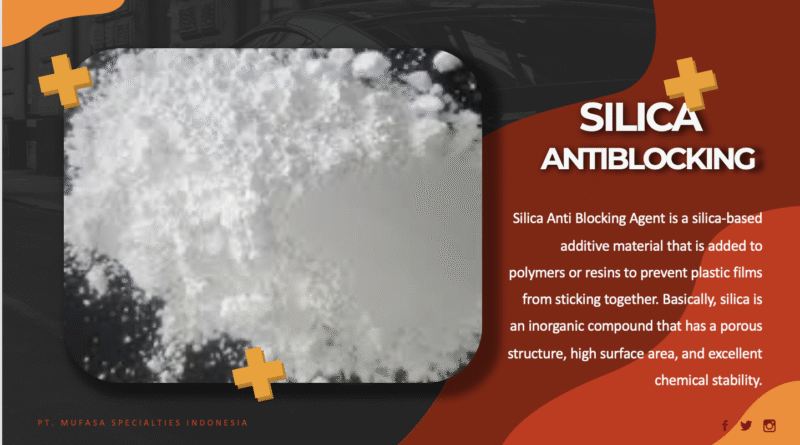 Jual Silica Anti Blocking Agent